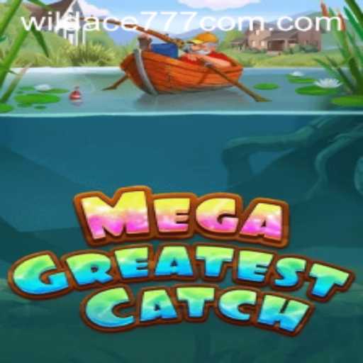 Discover the Exciting World of MegaGreatestCatch: The Game Taking the Entertainment Arena by Storm